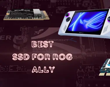 Best 5 SSDs for ROG Ally